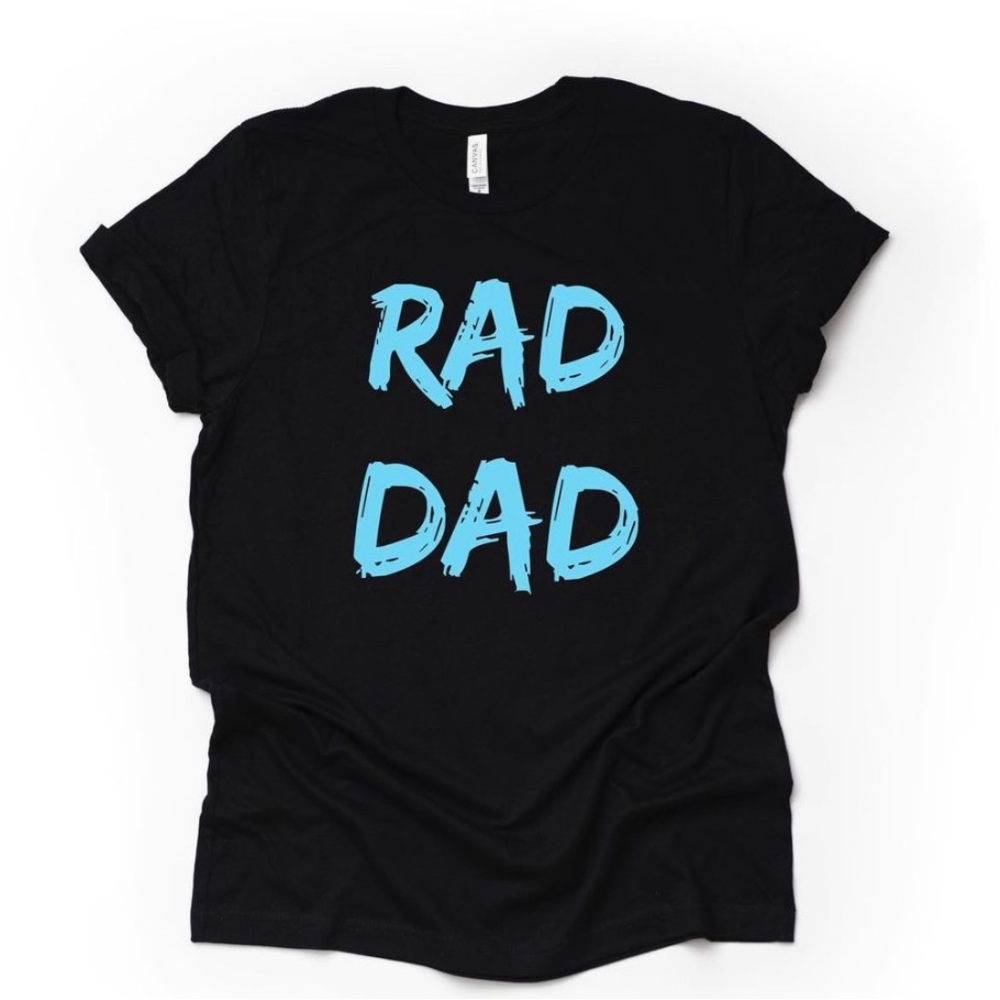 Rad dad custom tee shirt